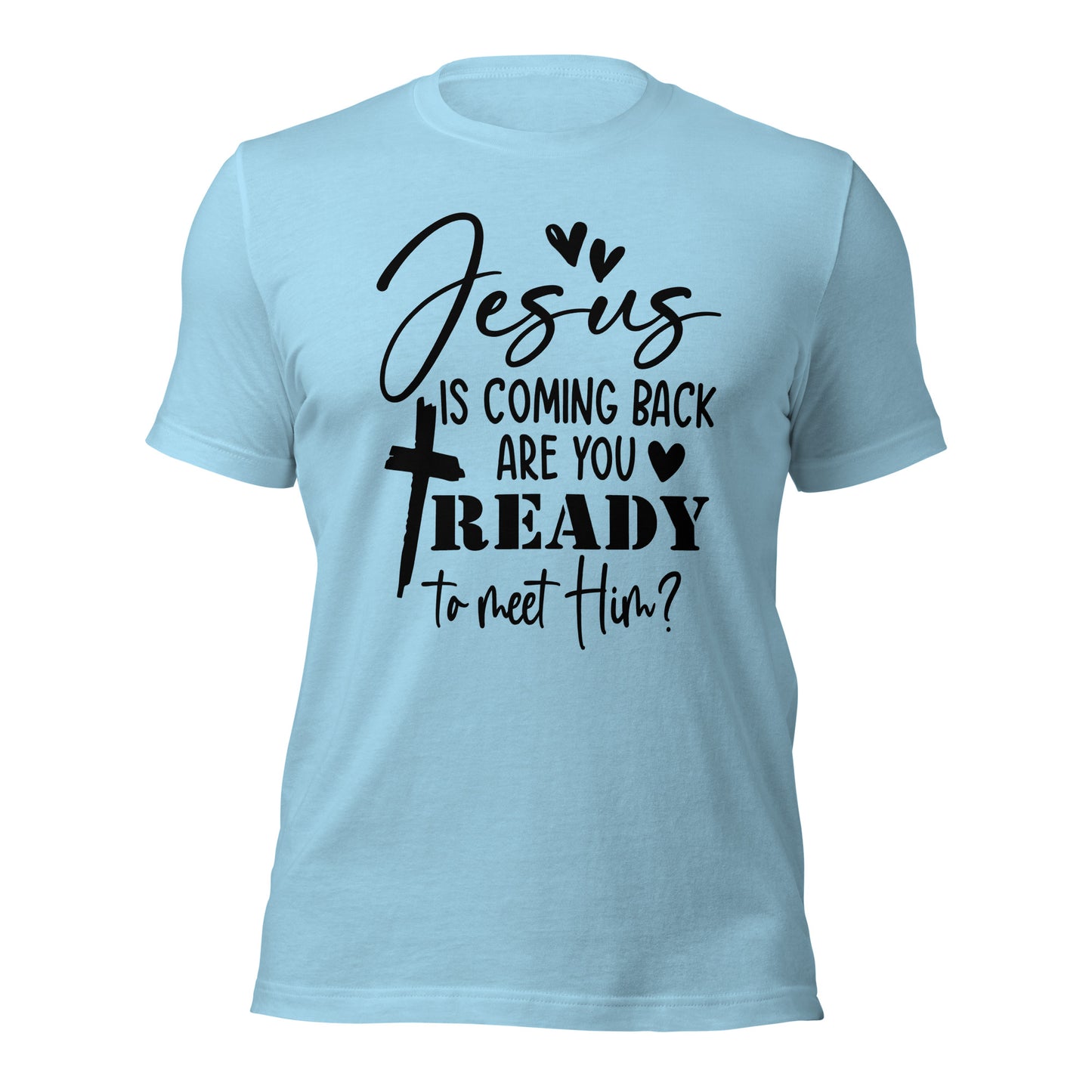 JESUS IS COMING BACK Premium Unisex T-Shirt