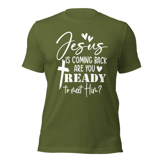 JESUS IS COMING BACK Premium Unisex T-Shirt