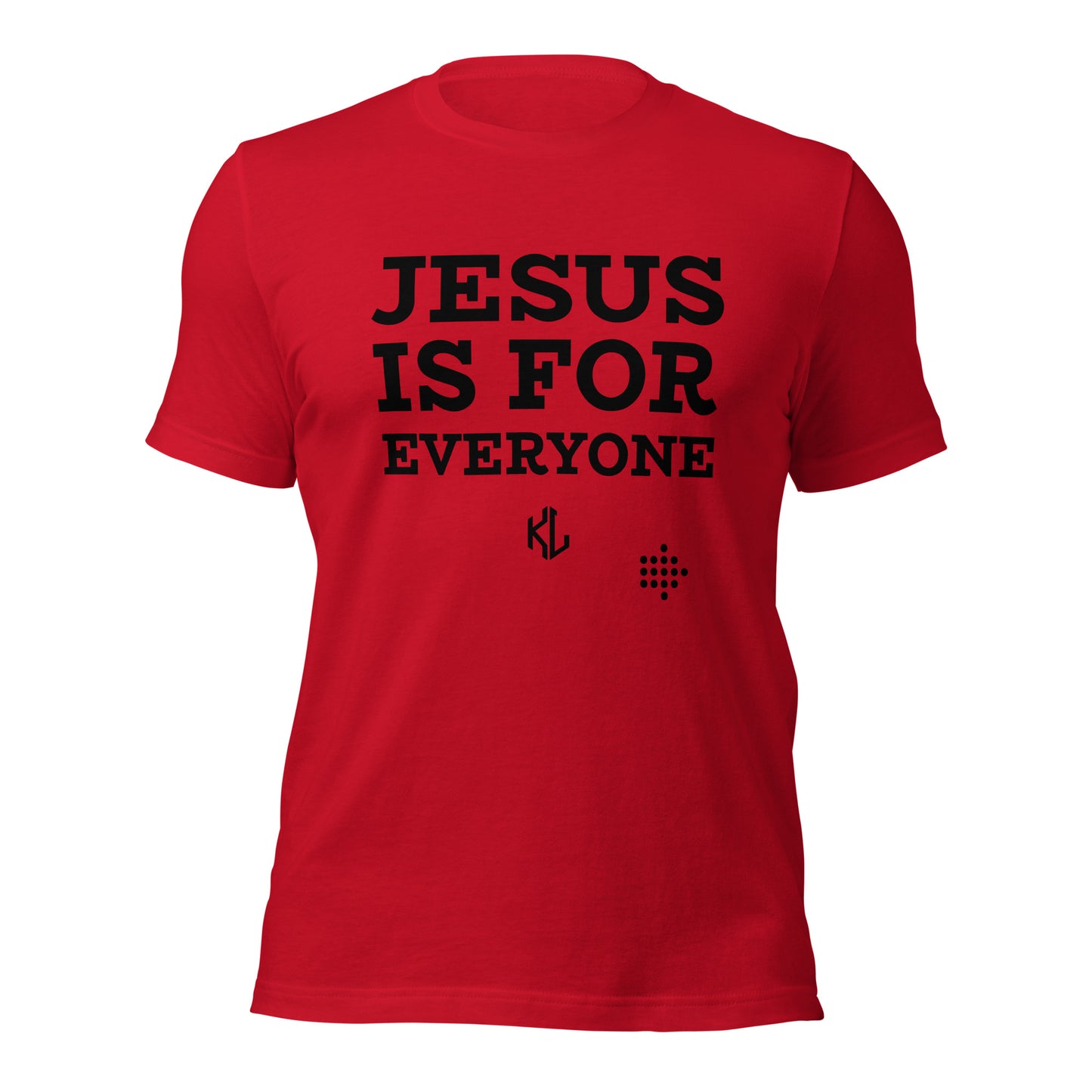 JESUS IS FOR EVERYONE Premium Unisex T-Shirt